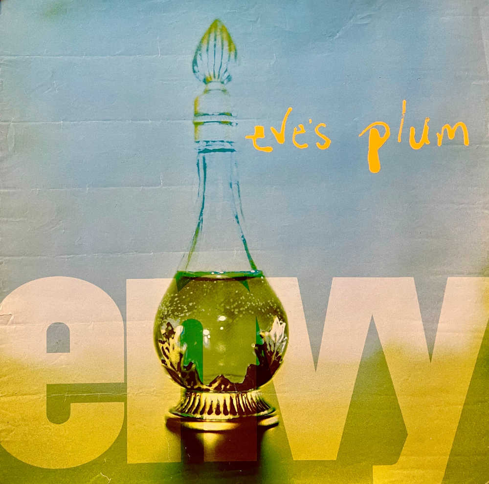 Eve's Plum - Envy